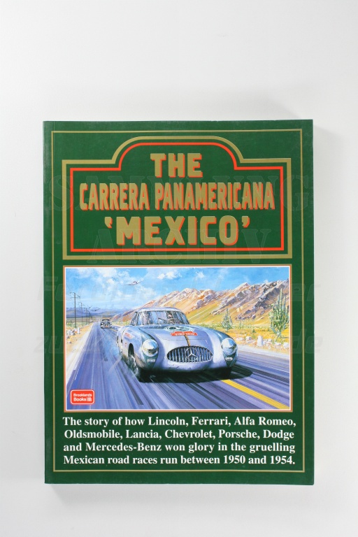 The Carrera Panamerikana Mexico
